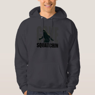 Gone SQUATCHIN - Deluxe Version Hoodie