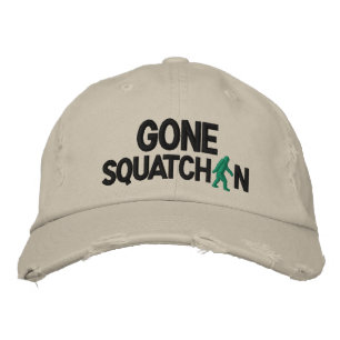 Gone Squatchin Embroidered Hat