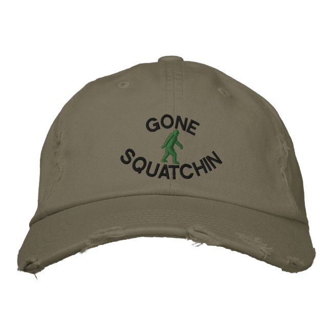 Gone squatchin embroidered hat (Front)