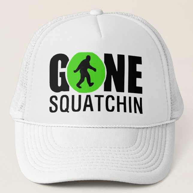 Gone Squatchin Hat - New Limited Edition (Front)