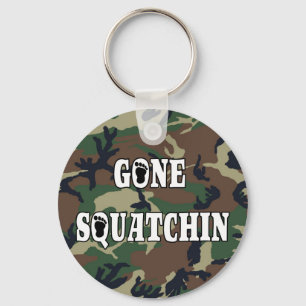 GONE SQUATCHIN KEY RING