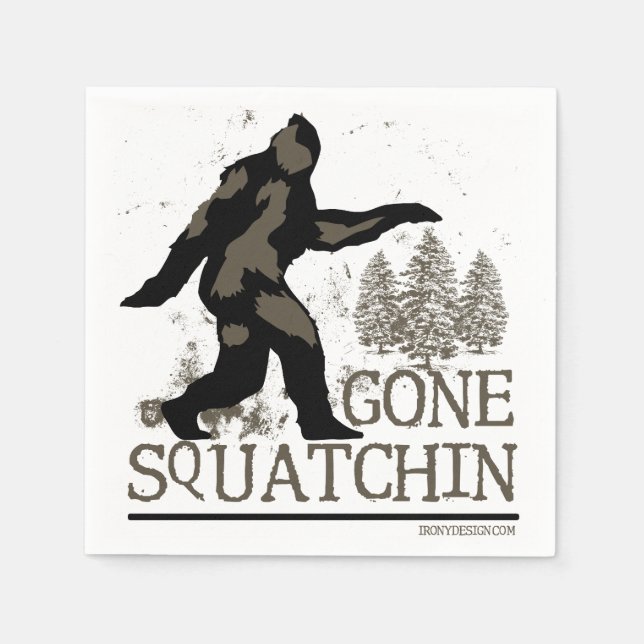 Gone Squatchin Napkin (Front)