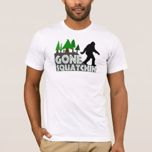 Gone Squatchin Original Design Shirt