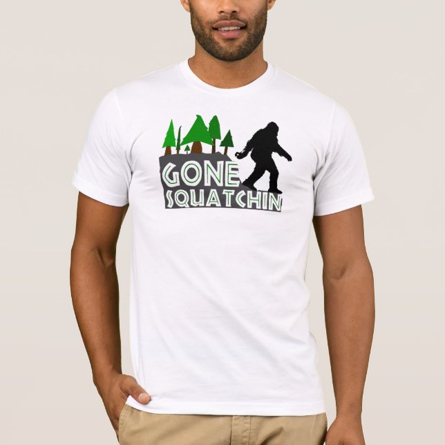Gone Squatchin Original Design Shirt (Front)