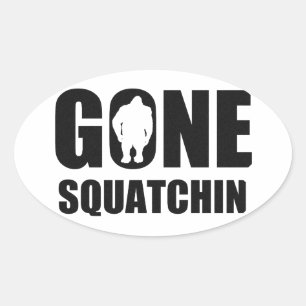 Gone Squatchin Oval Sticker