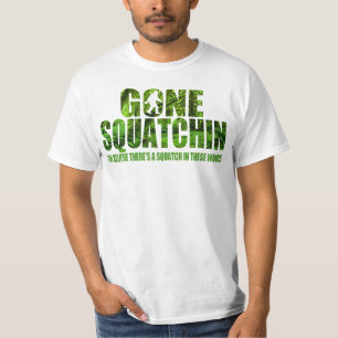 Gone Squatchin *Special Deep Forest Edition* Shirt