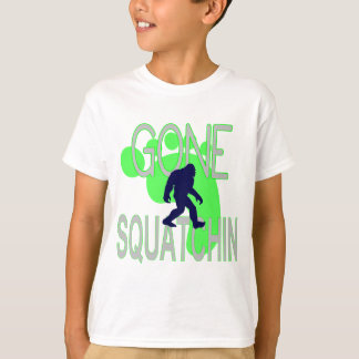 gone squatchin T-Shirt