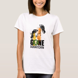 Gone Squatchin T-Shirt