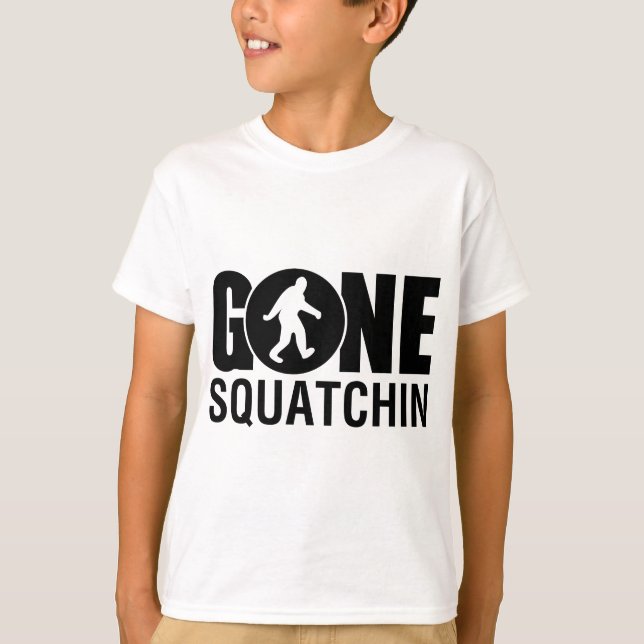 Gone Squatchin T-Shirt (Front)