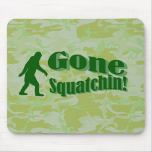 Gone Squatchin text on green camouflage Mouse Pad