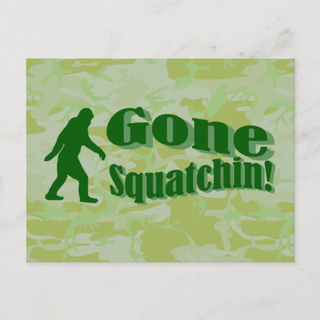Gone Squatchin text on green camouflage Postcard (Front)