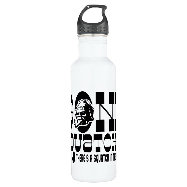 Gone Squatchin - There's a Squatch in these Woods 710 Ml Water Bottle (Front)