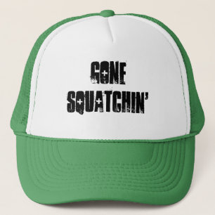 Gone Squatchin' Trucker Hat