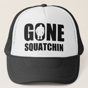 Gone Squatchin Trucker Hat