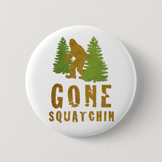 Gone Squatchin (Vintage) 6 Cm Round Badge (Front)