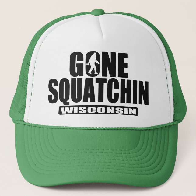 Gone Squatchin WISCONSIN Hat (Front)