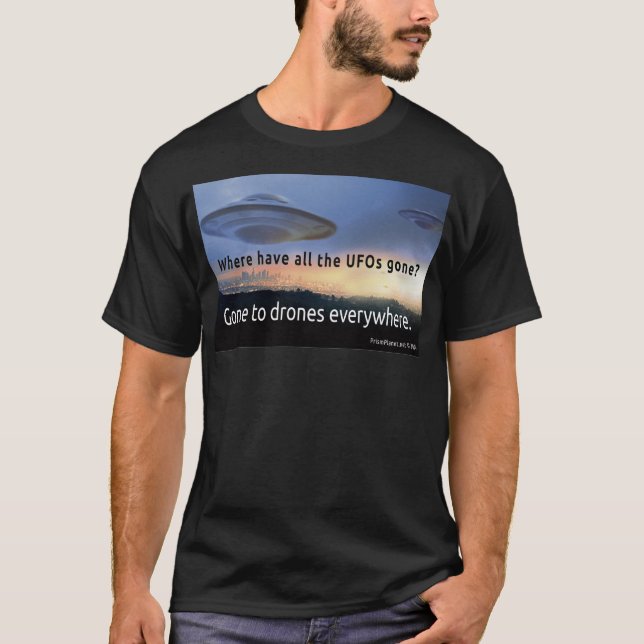 Gone To Drones Everywhere T-Shirt (Front)