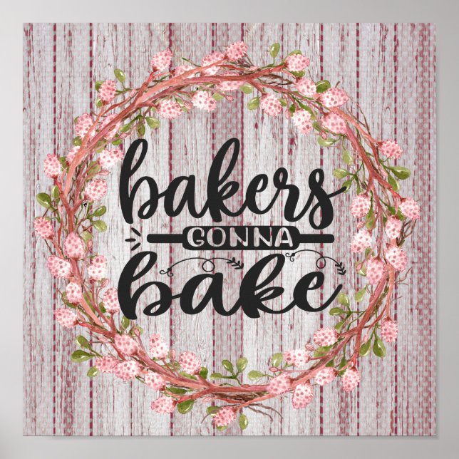 Gonna Bake Poster (Front)