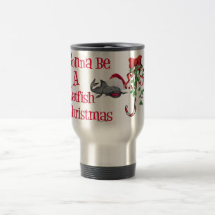 Gonna Be a Catfish Christmas Travel Mug