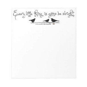 Gonna Be Alright Notepad