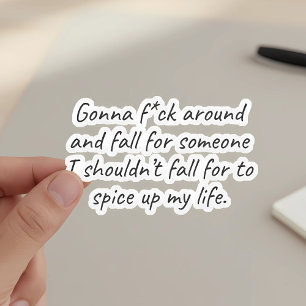 Gonna Fall for the Wrong Person – Spicy Life Humou