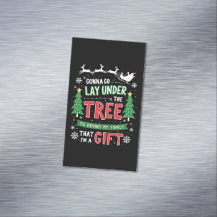 "Gonna Go Lay Under the Tree to Remind My Family   Magnetic Business Card