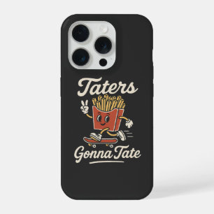 Gonna Tate With Fries Funny Potato Pun GrapT-Shirt iPhone 15 Pro Case