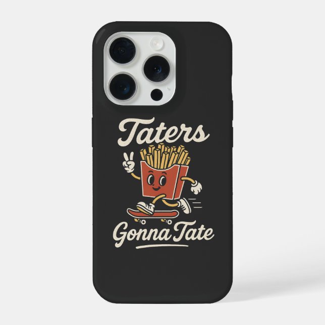 Gonna Tate With Fries Funny Potato Pun GrapT-Shirt iPhone Case (Back)