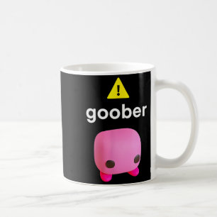Goober Funny Meme Ironic Weirore Coffee Mug