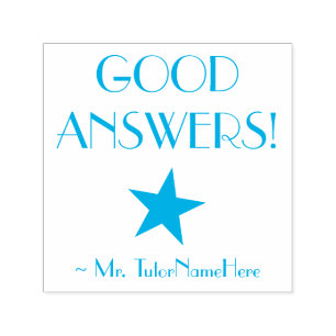 "GOOD ANSWERS!" School Teacher Rubber Stamp