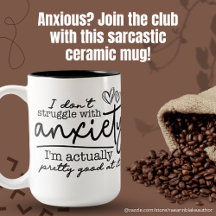 Good at Anxiety Ceramic Mug