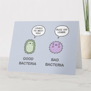 Good Bacteria, Bad Bacteria Card