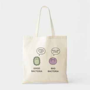 Good Bacteria, Bad Bacteria Tote Bag