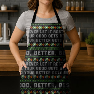 Good Better Best Never Let It Rest Christmas Quote Apron
