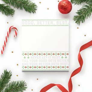 Good Better Best Never Let It Rest Christmas Quote Notepad