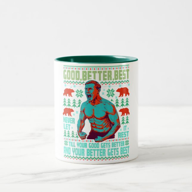 Good Better Best Never Let It Rest Xmas Ben Johnso Two-Tone Coffee Mug (Center)