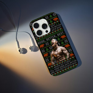 Good Better Best Ugly Christmas Costumize Photos iPhone 15 Pro Case