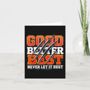 Good Better Never Let It Rest Motivation Bear  Card