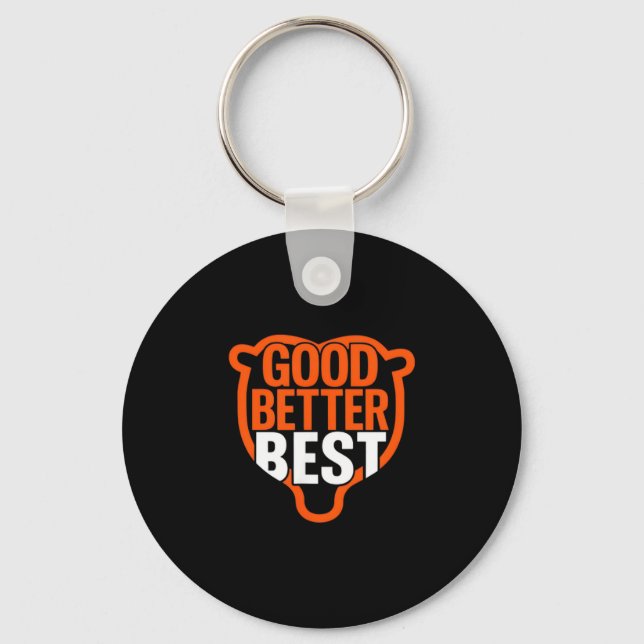 Good Better Never Let It Rest Motivation Bear Claw Key Ring (Front)