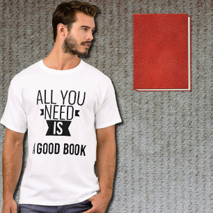 Good book - funny quote - white T-Shirt