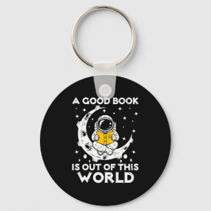 Good book is out of this world astronaut moon key ring