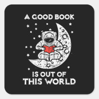 Good Book Is Out Of This World Moon Space Bookworm