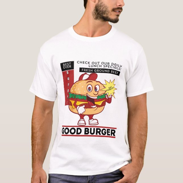 Good burger T-Shirt (Front)