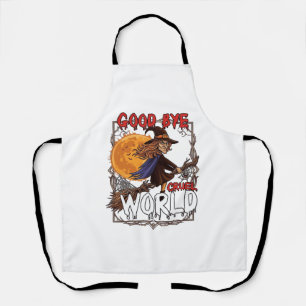 Good Bye Cruel World Witch Halloween Full Moon Spi Apron