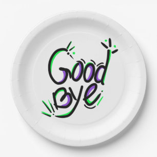 good bye funny quotes paper plate