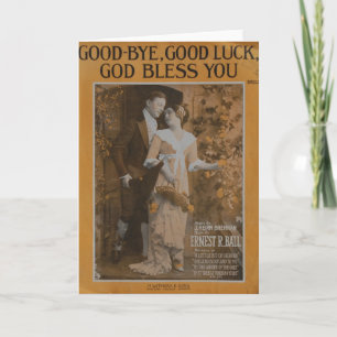Good-Bye, Good Luck, God Bless You Card