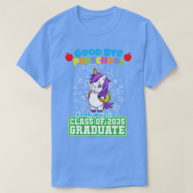 Good Bye Preschool Class Of 2035 Graduate PreK 14  T-Shirt (Design Front)