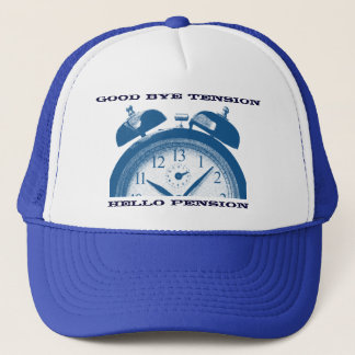 Good bye tension, hello pension trucker hat
