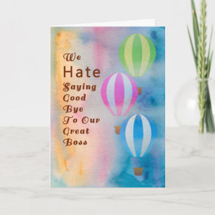 Good Bye to Boss Card, Watercolor Hot Air Balloons Card