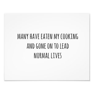 Good Cooking? Funny Modern Kitchen Print